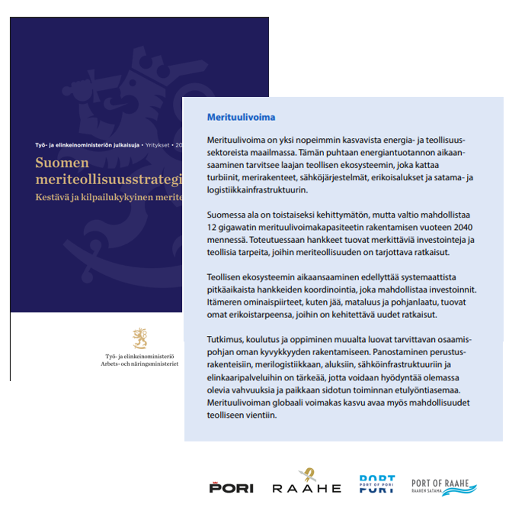 TEM:n uudessa meriteollisuusstrategiassa paljon hyvää Porin Merituulikeskukselle